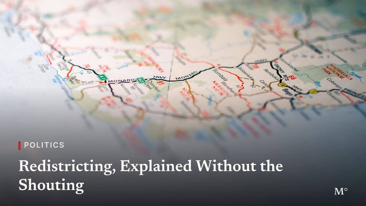 Redistricting, Explained Without the Shouting